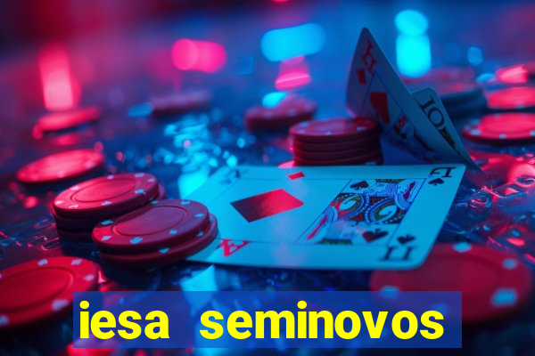 iesa seminovos porto alegre